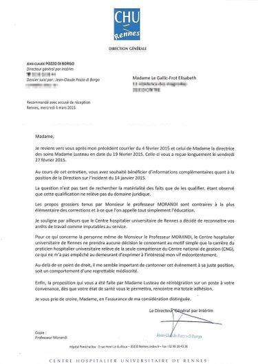 Après les propos à connotation sexuelle du Pr Morandi à l’encontre d’Élisabeth Le Gallic-Frot, le directeur général du CHU de Rennes avait adressé cette lettre à l’infirmière, le 4 mars 2015.
